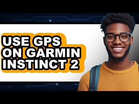 How To Use GPS On Garmin Instinct 2 2025 - Full Guide