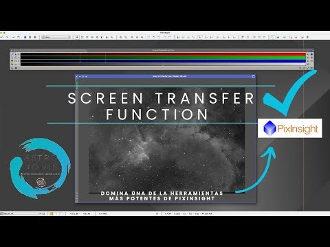 🔵 COMO sacar el Maximo de tus ASTROFOTOGRAFIAS con SCREEN TRANSFER FUNCTION [] Tutorial PIXINSIGHT.