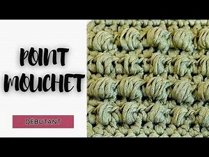 Leçon 19 | Point Mouchet au Crochet (Débutant) | Demi-brides rabattues ensemble (3 & 5)