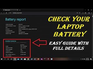 How to Check Your Windows Laptop Battery Health ( Easy Guide ) | Battery Report