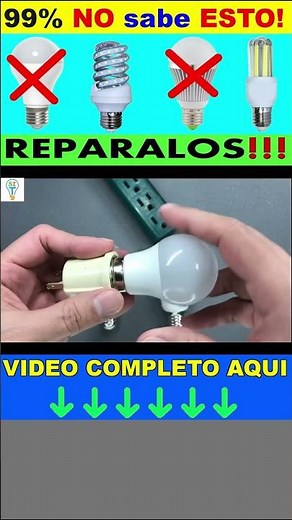 Como Reparar FOCOS LED con este simple TRUCO!