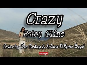 Crazy - Patsy Cline