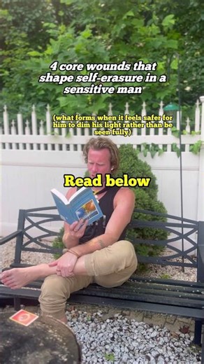 4 Core Wounds of The Sensitive Man
