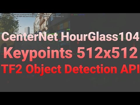 CenterNet HourGlass104 Keypoints 512x512 - TensorFlow 2 Object Detection API TF2