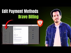 How To Add, Edit, or Remove Payment Methods in Brave Browser | Step by Step Guide