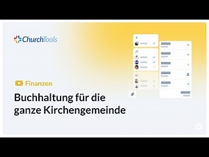 ChurchTools Finanzen - die Finanzbuchhaltung für deine Gemeinde