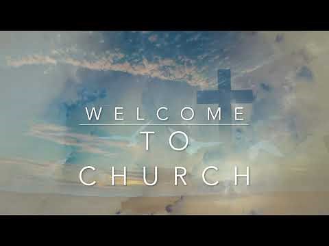 welcome to church | free church welcome video loop