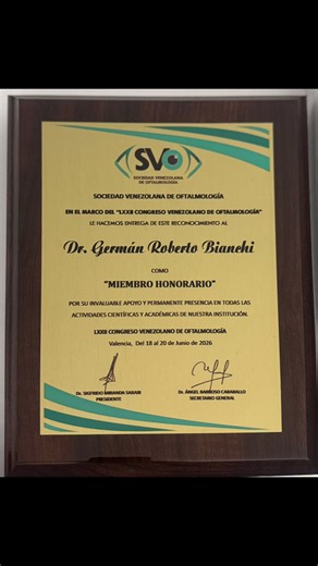 Miembro Honorario Sociedad Venezolana de Oftalmología – reconocimiento 2026