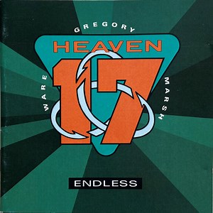 Heaven 17 - Endless