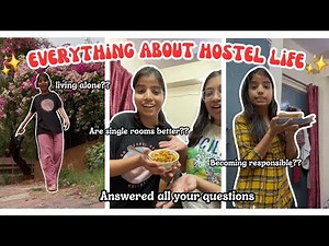 QnA-Everything you need to know about HOSTEL LIFE, single/shared rooms, managing expenses and more.