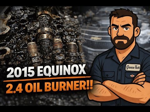 2015 Chevy Equinox 2.4 Oil Burner | Reduced Engine Power & Sludge Damage