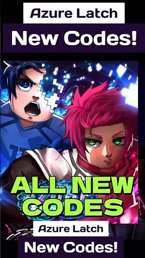 New Azure Latch Codes - All new Codes For Azure Latch Roblox 2025