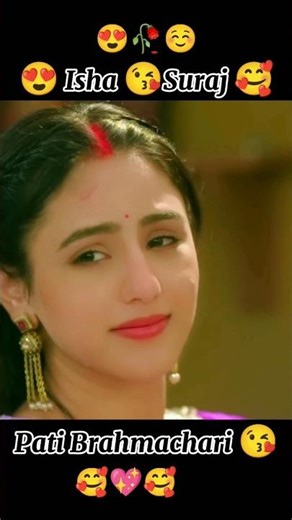 Apni nazron ko baharon ka nazara dungi 🥰Isha ❤️Suraj 😘Pati Brahmachari #suraj #isha #patibrahmachari
