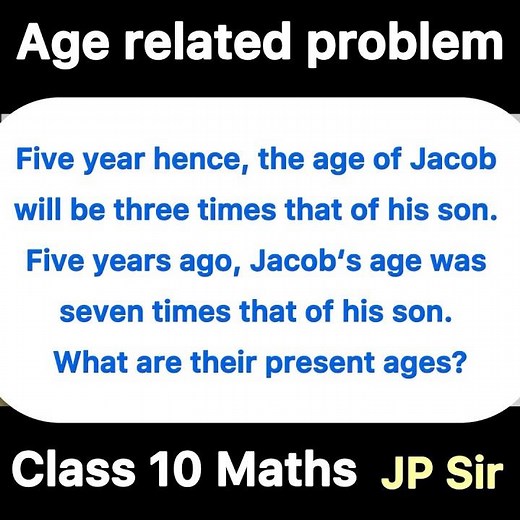 Age Related Problem | Class 10 Maths Important Question | Linear Equations | CBSE Exam | JP Sir