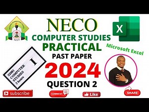 NECO Computer Studies 2024 Question 2A Microsoft Excel
