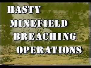 Canadian Forces - Hasty Minefield Breaching Operations: Part 1 - Mechanical