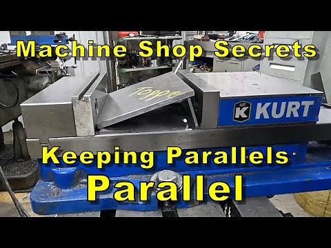How To Keep Parallels In Place - Machine Shop Secrets - Shop Tricks and Hacks