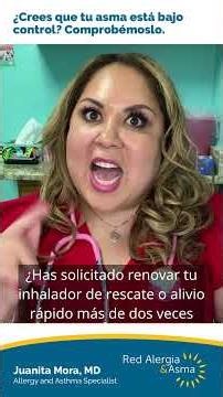 Una pregunta rápida: ¿Está tu asma realmente controlada? 🤔