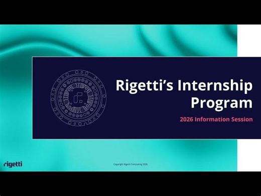 Building the Quantum Future: A Look Inside Rigetti s Internship Program | Rigetti Computing