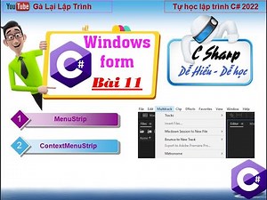 11. [Winform C# 2022] Menu & ContextMenu - Hướng dẫn tự học lập trình winforms C# - tuhoc.cc