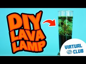 DIY STEM Project For Kids: Lava Lamp Experiment