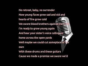 Bruce Springsteen - No Surrender (lyrics)