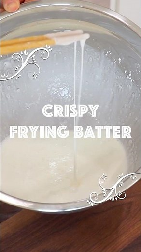 How to Make Super Crispy Frying Batter at Home!