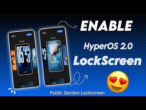Enable HyperOS 2.0 LockScreen In Any Xiaomi, Redmi & Poco Phone's | Public New Global LOCKSCREEN|