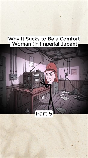 Why It Sucks to Be a Comfort Woman (in Imperial Japan)#comic #cartoon #history #foryouu #fpy