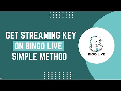 How To Get Stream Key On Bigo Live 2025 !