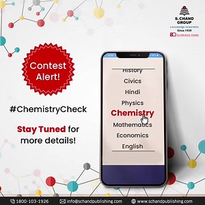 13K views | Dear all, stay tuned because your favourite subject #chemistry, can make you win this contest! Watch this space for more. Fun and exciting contest coming your way! Stay Tuned. #SChandContest #ChemistryCheck #Contest #FunContest #StayTuned #SChand #SChandPublishing #eBooks #Books #Students #Education #ContestAlert #GiveAway #GiveAwayAlert #ContesIndia #GiveAwayIndia | S Chand And Company Limited | Facebook