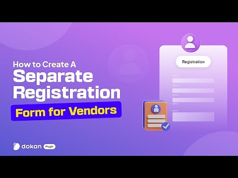 How to Create A Separate Registration Form for Vendors