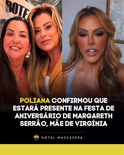 Hotel Mazzafera on Instagram: "Mesmo com a separação dos filhos, Poliana compartilhou que mantém amizade com Margareth, mãe de Virgínia. Sigam @hotelmazzafera para mais 💣 (🎥 imagem/reprodução: internet)"