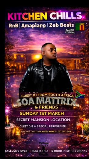 Daniel Nzima on Instagram: "🌍 Zambia… get ready! 🇿🇲🔥 Straight from South Africa, the producer behind the global smash “Mina Nawe” — DJ SOA MATTRIX 🇿🇦🎧 is landing in Lusaka to headline Kitchen Chills: Zambia Edition! One of the most influential forces in Amapiano right now, SOA Mattrix is known for deep, soulful production, powerful basslines, and records that move crowds across the world. If Mina Nawe did that to your speakers… imagine what he’s about to do to a packed mansion. 🔥 🎶 Expe