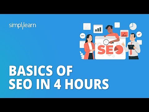 Learn the Basics of SEO in 4 Hours | SEO Training for Beginners | SEO Training 2026 | Simplilearn
