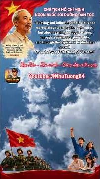 PRESIDENT HO CHI MINH – THE TORCHLIGHT GUIDING THE VIETNAMESE NATION