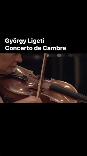 History of Music | Ligeti - Concerto de Chambre - @ensemble.intercontemporain | Instagram