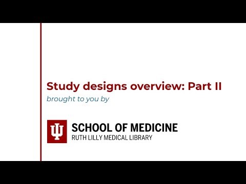Study designs: Part II