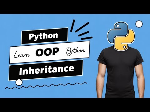 Python Intermediate - Object Oriented Programming - Inheritance