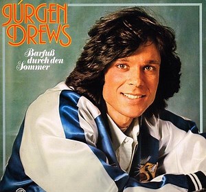 Jürgen Drews - Barfuß Durch Den Sommer