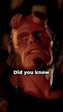 Did you know for Hellboy?