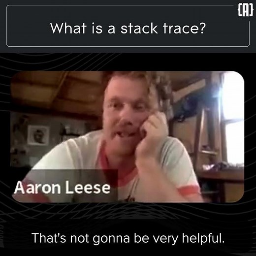 What is a stack trace?