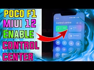 POCO F1 MIUI 12 Update | Control Center Enable