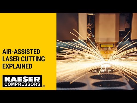 Air-assisted laser cutting explained | Kaeser Compressors