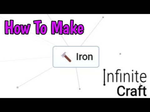 How to Make Iron in Infinite Craft: Recipes & Iron Uses