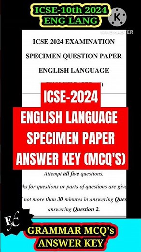 ICSE 10 English Language Specimen Paper 2024 Answer Key