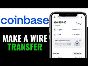 How to Wire Transfer on Coinbase 2026 (Step-by-Step-Guide)