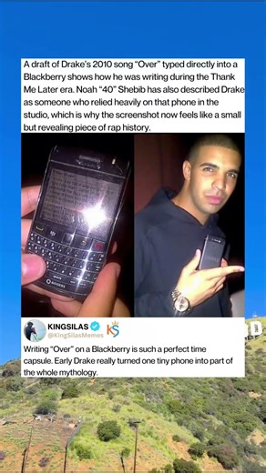 Drake Really Wrote “Over” on a Blackberry and the Proof Still Exists
