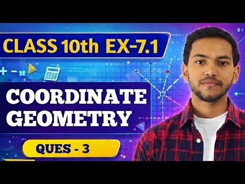 CLASS-X MATHS || CH-7 COORDINATE GEOMETRY || EX-7.1 || QUES-3 BY JEETU BHAIYA #maths