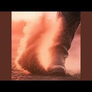 Kick Up The Dust